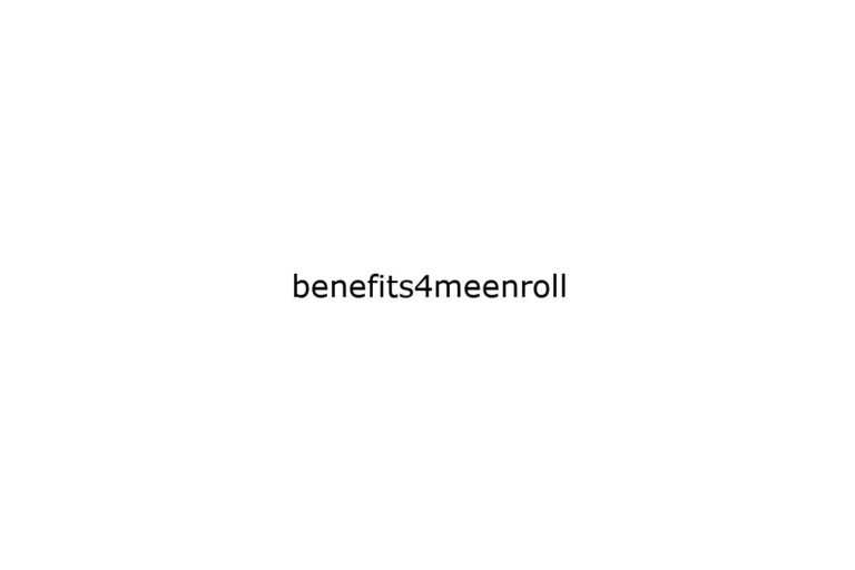 benefits4meenroll