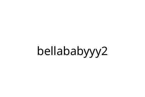 bellababyyy2