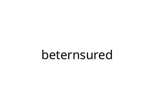 beternsured