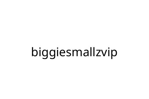 biggiesmallzvip