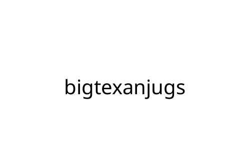 bigtexanjugs