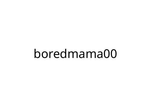 boredmama00