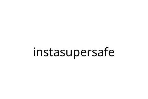 instasupersafe