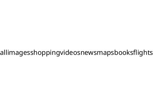 allimagesshoppingvideosnewsmapsbooksflights
