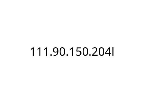 111_90_150_204l