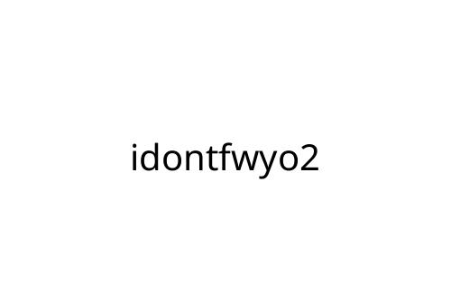 idontfwyo2
