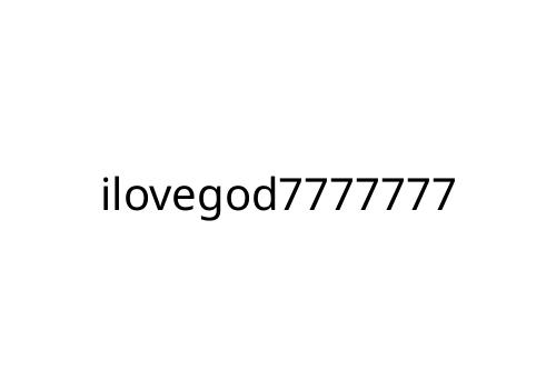 ilovegod7777777