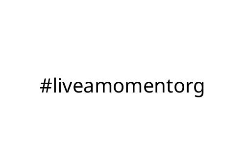 _liveamomentorg