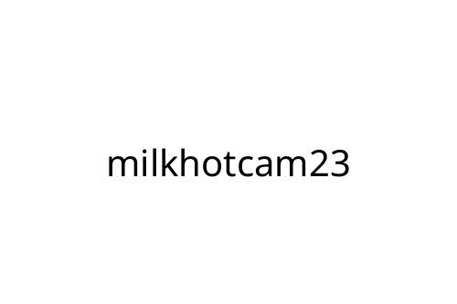 milkhotcam23