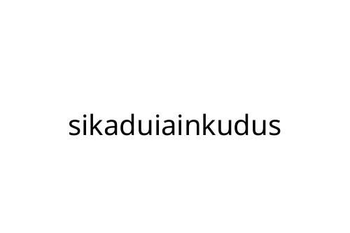 sikaduiainkudus
