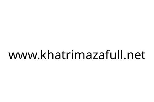 www_khatrimazafull_net