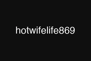hotwifelife869